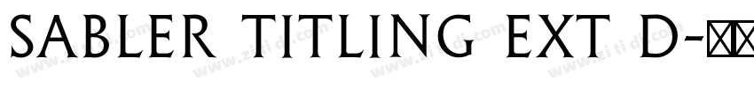 Sabler Titling Ext D字体转换